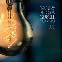 Purchase Dani & Debora Gurgel Quarteto - Luz