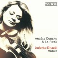 Buy Angèle Dubeau & La Pietà - Ludovico Einaudi: Portrait Mp3 Download