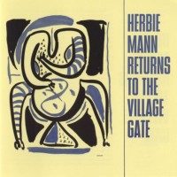 Purchase Herbie Mann - Returns To The Village Gate (EP) (Vinyl)