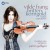 Buy Britten Korngold - Violin Concertos Mp3 Download