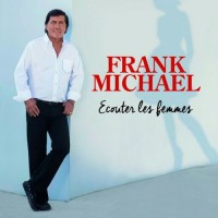 Purchase Frank Michael - Ecouter Les Femmes