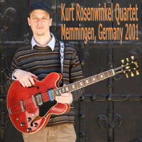 Purchase Kurt Rosenwinkel - Live In Memmingen (Quartet)
