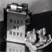 Purchase Mary My Hope - Museum