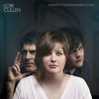 Purchase Lori Cullen - Sexsmith Swinghammer Songs