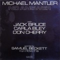Buy Michael Mantler - No Answer (Vinyl) Mp3 Download