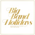 Buy Jazz At Lincoln Center Orchestra - Big Band Holidays (With Wynton Marsalis) Mp3 Download