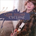 Buy Quinn Sullivan - Cyclone Mp3 Download