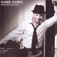 Purchase Roger Cicero - Maennersachen (Special Edition)