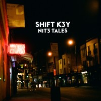 Purchase Shift K3Y - Nit3 Tales
