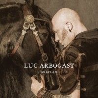 Purchase Luc Arbogast - Oreflam (Limited Edition)
