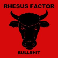 Purchase Rhesus Factor - Bullshit