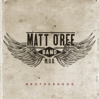 Purchase Matt O'ree Band - Brotherhood