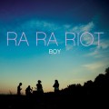 Buy Ra Ra Riot - Boy (EP) Mp3 Download