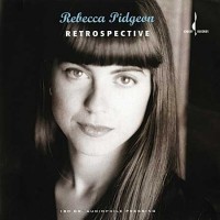 Purchase Rebecca Pidgeon - Retrospective