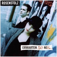 Purchase Rosenstolz - Erwarten Se Nix