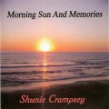 Buy Shunie Crampsey - Morning Sun And Memories Mp3 Download