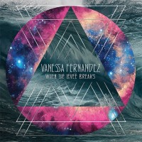 Purchase Vanessa Fernandez - When The Levee Breaks