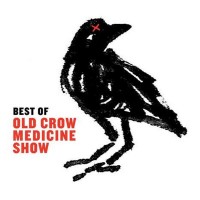 Purchase Old Crow Medicine Show - Best Of Old Crow Medicine Show