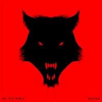 Purchase Be The Wolf - Rouge
