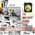 Buy Deepspace 5 - The Future Ain't What It Used To Be Mp3 Download