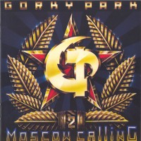 Purchase Gorky Park - Moscow Calling 2