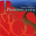 Buy Vladimir Martynov - Passionslieder Mp3 Download