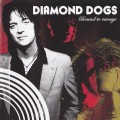 Buy Diamond Dogs - Bound To Ravage Mp3 Download