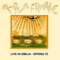 Purchase Acqua Fragile - Live In Emilia - Spring 75