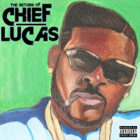 Purchase Don Chief - The Return Of Chief Lucas