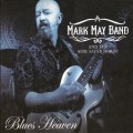 Buy Mark May Band & The Soul Satyr Horns - Blues Heaven Mp3 Download