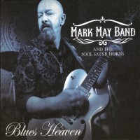 Purchase Mark May Band & The Soul Satyr Horns - Blues Heaven