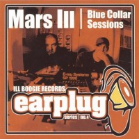 Purchase Mars Ill - Blue Collar Sessions