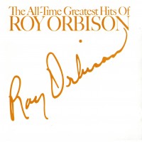 Purchase Roy Orbison - The All-Time Greatest Hits Of Roy Orbison