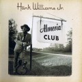 Buy Hank Williams Jr. - Almeria Club Mp3 Download
