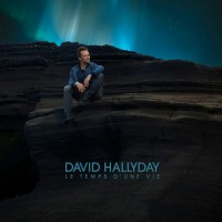 Purchase David Hallyday - Le Temps D'une Vie
