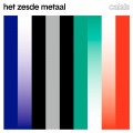 Buy Het Zesde Metaal - Calais Mp3 Download