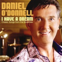 Purchase Daniel O'Donnell - I Have A Dream