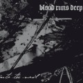 Buy Blood Runs Deep - Into The Void Mp3 Download