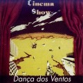 Buy Cinema Show - Danca Dos Ventos Mp3 Download