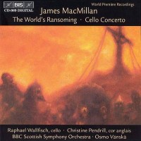 Purchase James Macmillan - The World's Ransoming - Cello Concerto