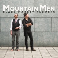 Purchase Mountain Men - Black Market Flowers