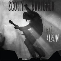 Purchase Scotty Bratcher - That Album
