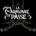 Buy La Caravane Passe - Canis Carmina Mp3 Download