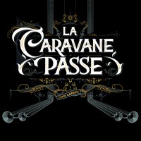 Purchase La Caravane Passe - Canis Carmina