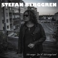 Buy Stefan Berggren - Stranger In A Strangeland Mp3 Download