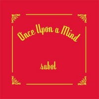 Purchase Sabot - Once Upon A Mind