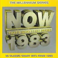 Purchase VA - Now That's What I Call Music! - The Millennium Series 1983 CD1