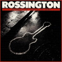 Purchase Rossington - Returned To The Scene Of The Crime
