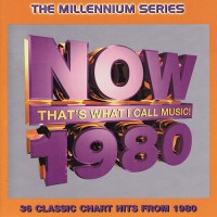 Purchase VA - Now That's What I Call Music! - The Millennium Series 1980 CD1