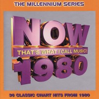 Purchase VA - Now That's What I Call Music! - The Millennium Series 1980 CD2